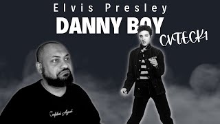 FIRST TIME REACTING TO  Elvis Presley  Danny Boy [upl. by Thetes]