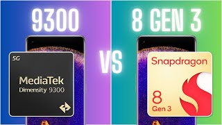 Snapdragon 8 Gen 3 vs MediaTek Dimensity 9300 [upl. by Ylrebnik]