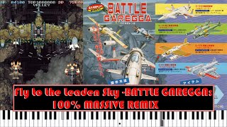 Fly to the Leaden Sky  BATTLE GAREGGA 100 MASSIVE REMIX [upl. by Budge]