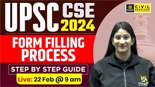 UPSC Form Filling 2024  How to fill UPSC Form 2024 📝  UPSC Utkarsh [upl. by Aisatna]