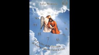 La 19° ora della Passione di Nostro Signore Gesù Cristo di Luisa Piccarreta  8 Marzo [upl. by Lankton]