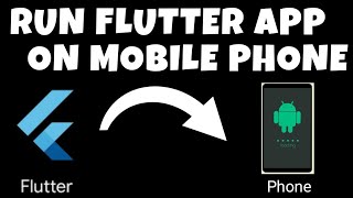 Run flutter app on real device  Flutter app on Android mobile phone tutorial [upl. by Hna921]