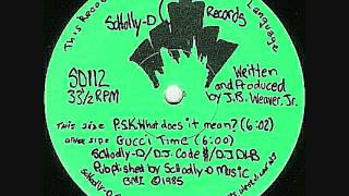 Schoolly D PSK What Does It Mean [upl. by Monk]