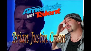 AGT Brian Justin Crum CREEP RADIOHEAD REACTION [upl. by Jarlath]