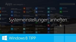 WINDOWS 8 TIPP  Systemeinstellungen an Startseite anheften [upl. by Seiter]