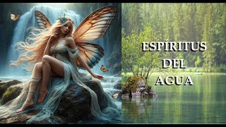 Lección 65 ESPIRITUS DEL AGUA [upl. by Jessalyn]