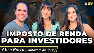 APRENDA A DECLARAR O IMPOSTO DE RENDA Contadora Da Bolsa Irmãos Dias Podcast 89 [upl. by Apul]