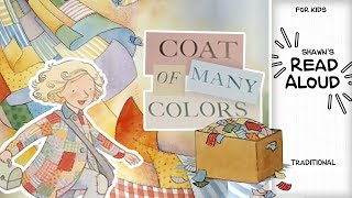 Shawns Read Aloud Traditional 📘 Coat of Many Colors  Picture Book Project 010 [upl. by Mendoza]