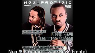 Prodigio amp Nga  Mo Nigga ProdJunior Beatz [upl. by Enalb]