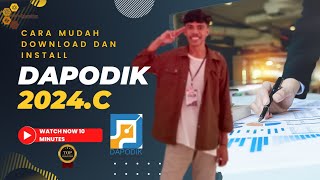 Cara mudah download dan install aplikasi dapodik 2024c terbaru [upl. by Hannie]