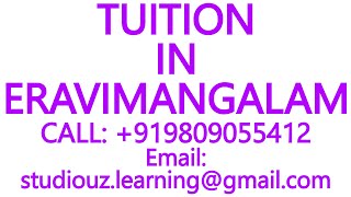 TUITION IN ERAVIMANGALAM for CBSE ICSE ISC NIOS STATE BOARD MATHS SCIENCE PHYSICS CHEMISTRY [upl. by Glennon]