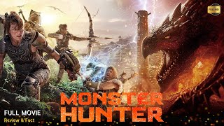 Monster Hunter Full Movie In English  New Hollywood Movie  Review amp Facts [upl. by Alexio]