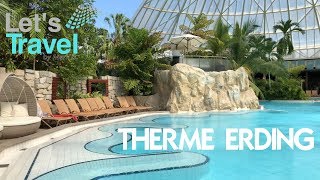 Therme Erding GermanyDeutschland  Lets Travel [upl. by Ziwot]