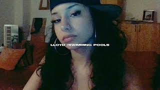 lloyd  swimming pools sped up  reverb [upl. by Eivets]