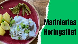 Einmarinierter Hering  Omas Rezept Hering in Sahnesoße [upl. by Asilem808]