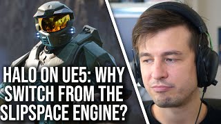 Halo Moving To Unreal Engine 5 So Whats Wrong With Slipspace [upl. by Remsen]