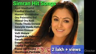 Simran Tamil Hit Songs  Best Hits of Simran Tamil Simran Tamil Jukebox  Simran Hits Tamil [upl. by Olathe]