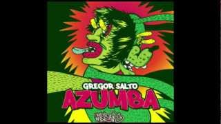 Gregor Salto  Azumba Rave Mix [upl. by Ariam498]