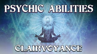 Clairvoyance  Psychic Ability  Guided Exercise w Binaural Beats [upl. by Ardeed82]