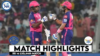 RR vs LSG 44th Match IPL 2024 Highlights  IPL Highlights 2024  RR vs LSG highlights today [upl. by Sim]