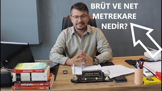 BRÜT VE NET METREKARE NEDİR METREKARE NASIL HESAPLANIR [upl. by Hebe]