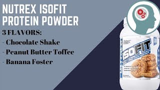 Nutrex Research ISOFIT Whey Protein Isolate Review [upl. by Harlan]