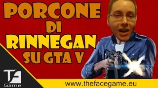 RINNEGAN BESTEMMIA IN LIVE  GTA V Una canzone per ogni Momento [upl. by Repinuj]