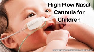 Primer On Use Of High Flow Nasal Cannula For Pediatric Bronchiolitis [upl. by Aerdnad]