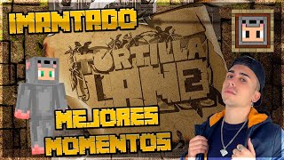 LOS MEJORES 17 MINUTOS Y MÁS DIVERTIDOS DE IMANTADO EN CLIPS  TORTILLALAND 2 [upl. by Malinda189]