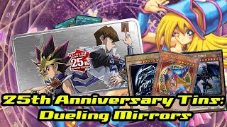 Opening Yugioh 25th Anniversary Tin Dueling Mirrors Case CRAZY PULLS [upl. by Mcwherter900]