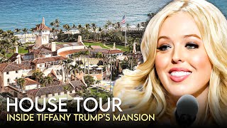 Tiffany Trump  House Tour  250 Million Palm Beach Mansion amp More [upl. by Maurreen]