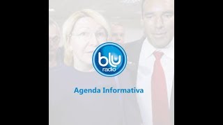 Agenda informativa de BLU Radio para este miércoles 23 de agosto [upl. by Dent]