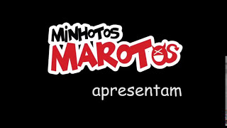 Minhotos Marotos  Abertura [upl. by Mok]