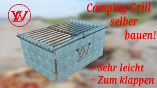 Camping Grill selber bauen  Sehr leicht  Zum klappen [upl. by Aicile]