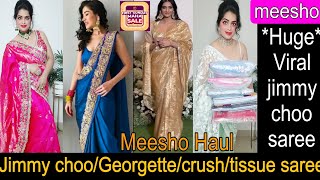 MEESHO JIMMY CHOO SAREE HAUL Viral Jimmy Choo Georgette Crush Saree meesho saree sareehaul [upl. by Roshan]