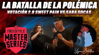 💣SWEET PAIN EXPLOTÓ Y SE FUE💣II VOTACIÓN 20 SARA SOCAS vs SWEET PAIN II FMS ESPAÑA [upl. by Urquhart]