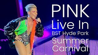 Pink live Summer Carnival at BST Hyde Park 2023 [upl. by Serene]