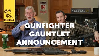 Gunfighter Gauntlet Competition Announcement [upl. by Elohcin605]