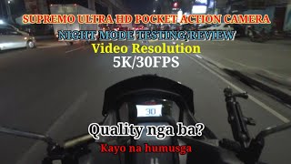 SUPREMO ULTRA HD POCKET ACTION CAMERA NIGHT TESTINGREVIEW [upl. by Hynda]