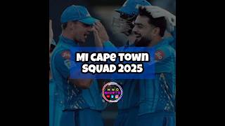 Mi Cape Town squad 2025  Sat20 League Squad  shorts 🔥 [upl. by Anifares733]