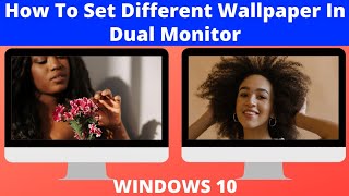 how to set different wallpaper in dual monitor in hindi 2021  Setup Dual Monitors Wallpaper [upl. by Medeah]