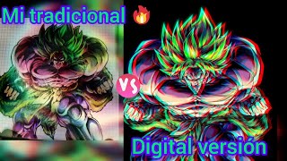 Super BROLY estilo LEGENDS Mi versión en tradicional [upl. by Modern]