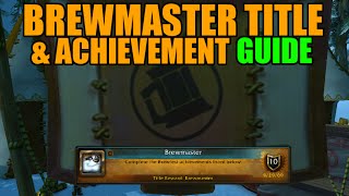 WoW Brewfest Brewmaster Title amp Meta Achievement Guide [upl. by Roddie]