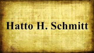 Hatto H Schmitt [upl. by Naujud730]