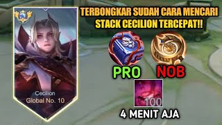 TUTORIAL MENCARI STACK CECILION TERCEPAT 2024 4 MENIT 100 STACK BUILD CECILION TERSAKIT 2024MLBB [upl. by Arihs142]