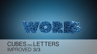 Cinema 4D Tutorial  Cubes Into Letters 33 IMPROVED version [upl. by Glassco]