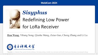 Sisyphus Redefining Low Power for LoRa Receiver [upl. by Finah]