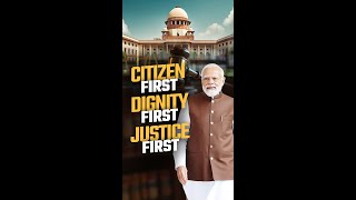 Citizen First  Dignity First  Justice First  PM Narendra Modi [upl. by Anatola364]