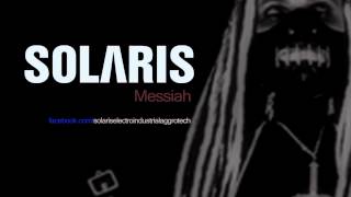 SOLARIS  Messiah harsh ebm industrial etc [upl. by Dex643]