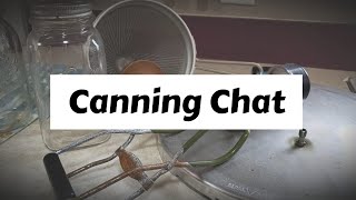 Canning Chat [upl. by Rudich]